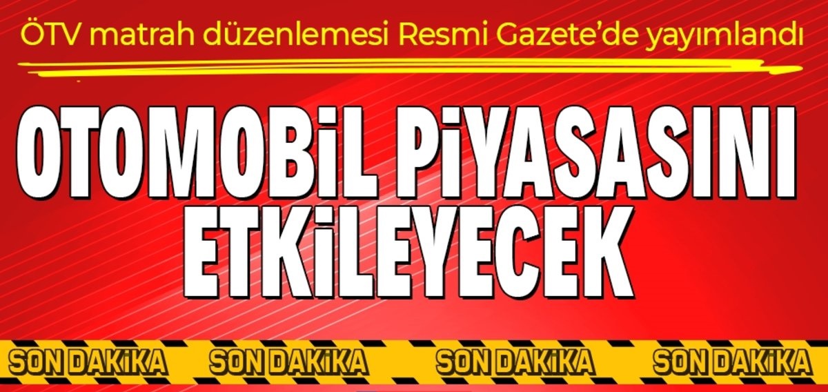 Otomobil alacaklar dikkat! ÖTV matrah düzenlemesi Resmi Gazete'de yayımlandı!.