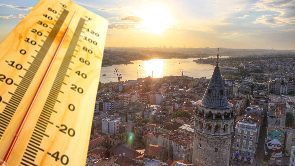 İstanbul'da hava sıcaklığı yarın zirve yapacak